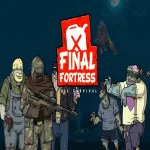 Final Fortress Idle Survival